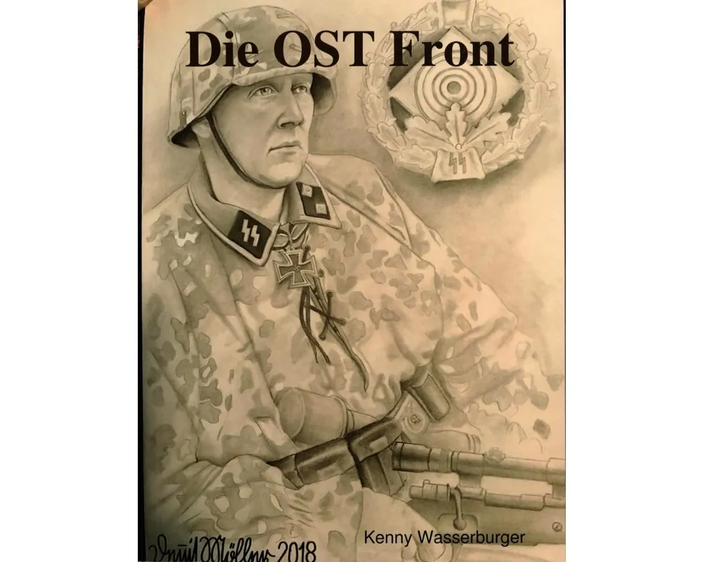 Die Ost Front by Kenny Wasserburger ISBN 9781387958740