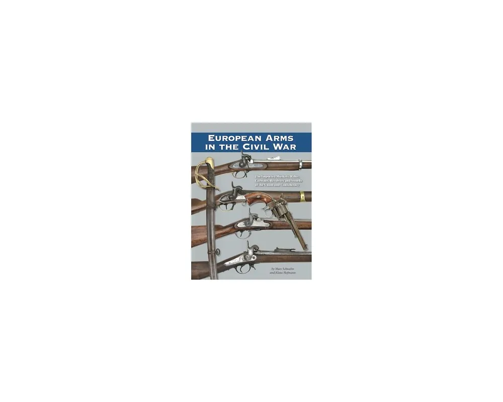 European Arms in the Civil War