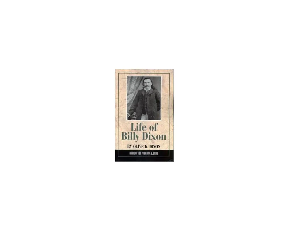 Life of Billy Dixon