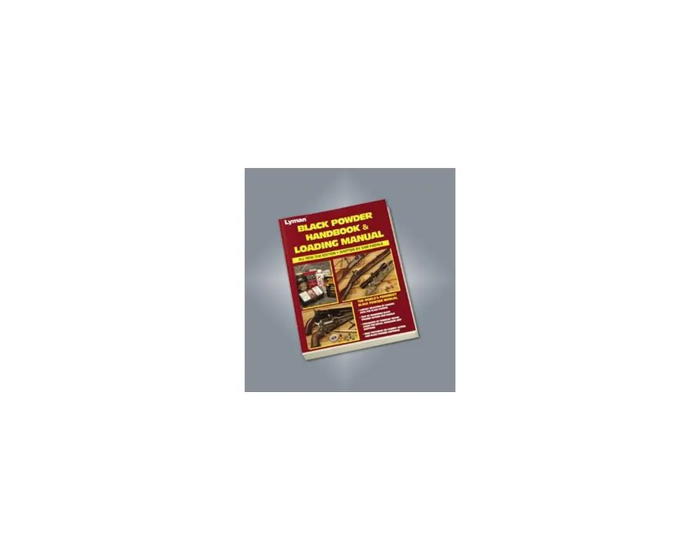 Lyman 2nd Edition Black Powder Handbook & Loading Manual, By Fadala