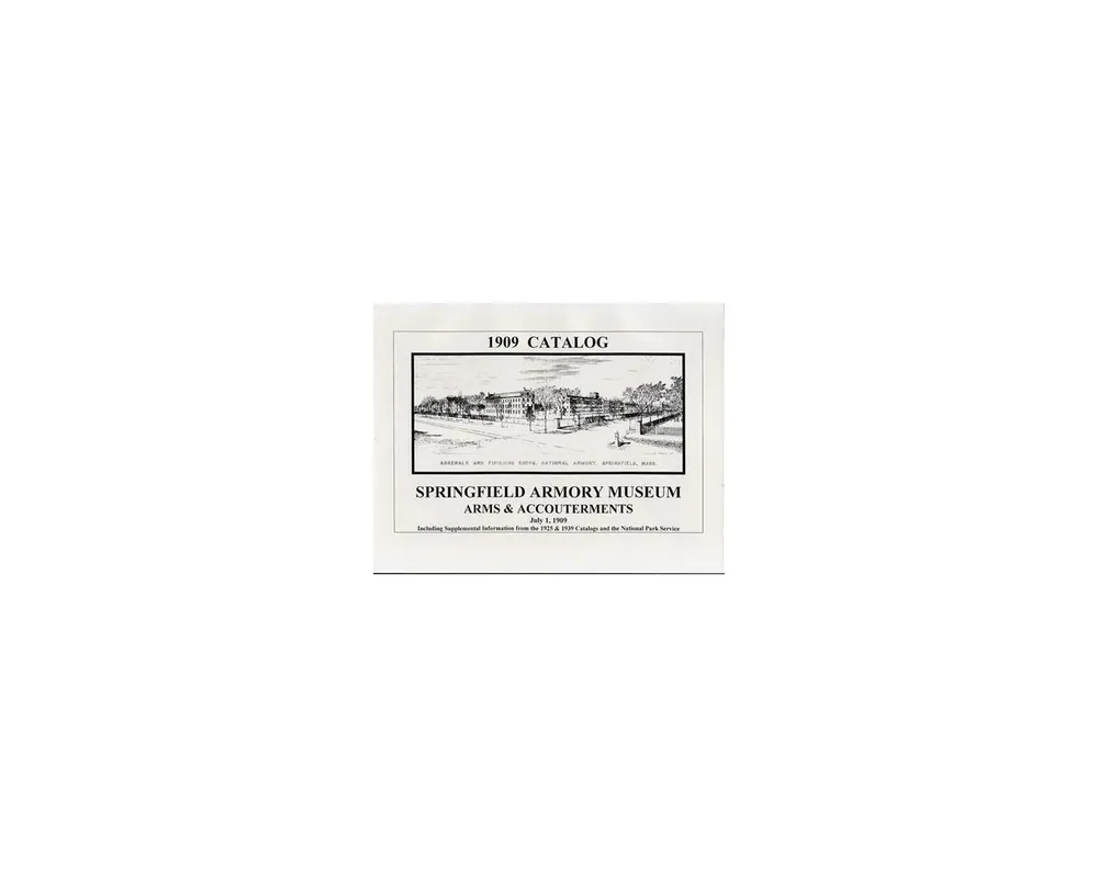 1909 Springfield Catalog edited by Frasca & Hill***Out of Print***