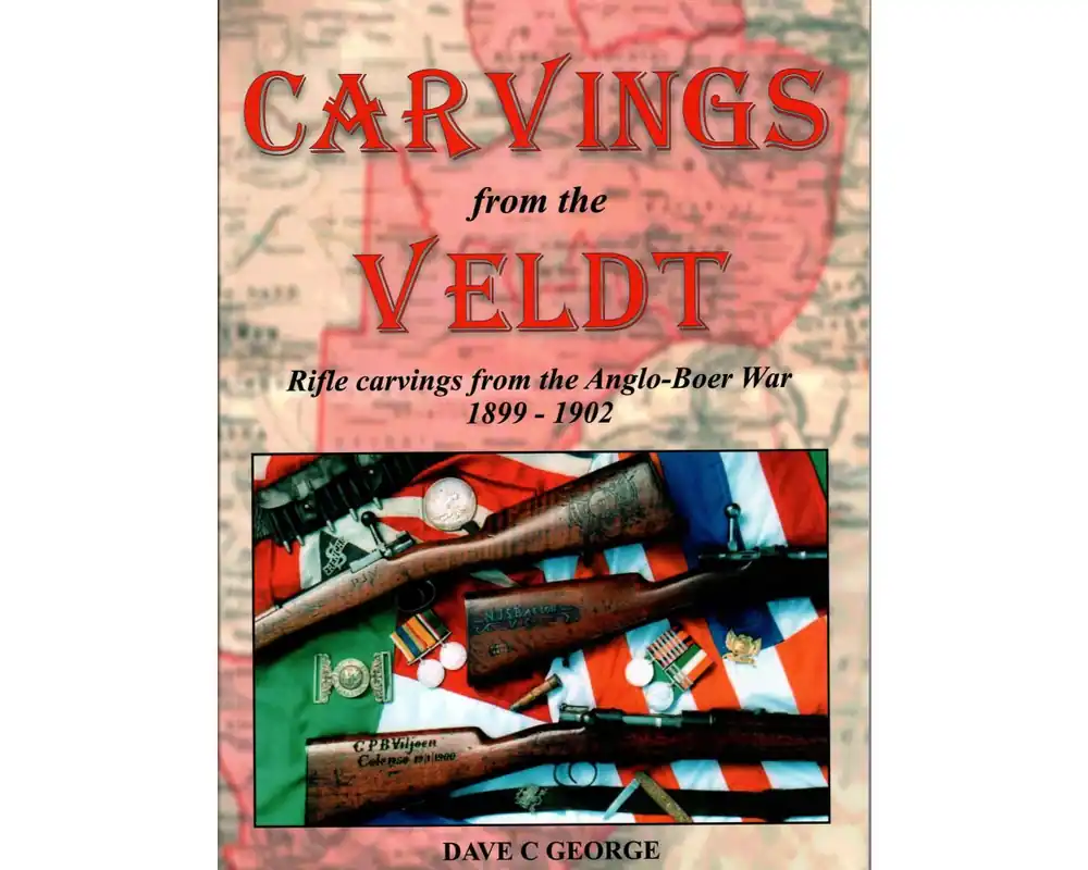 Carvings from the Veldt Part I by David C. George***Out of Print***