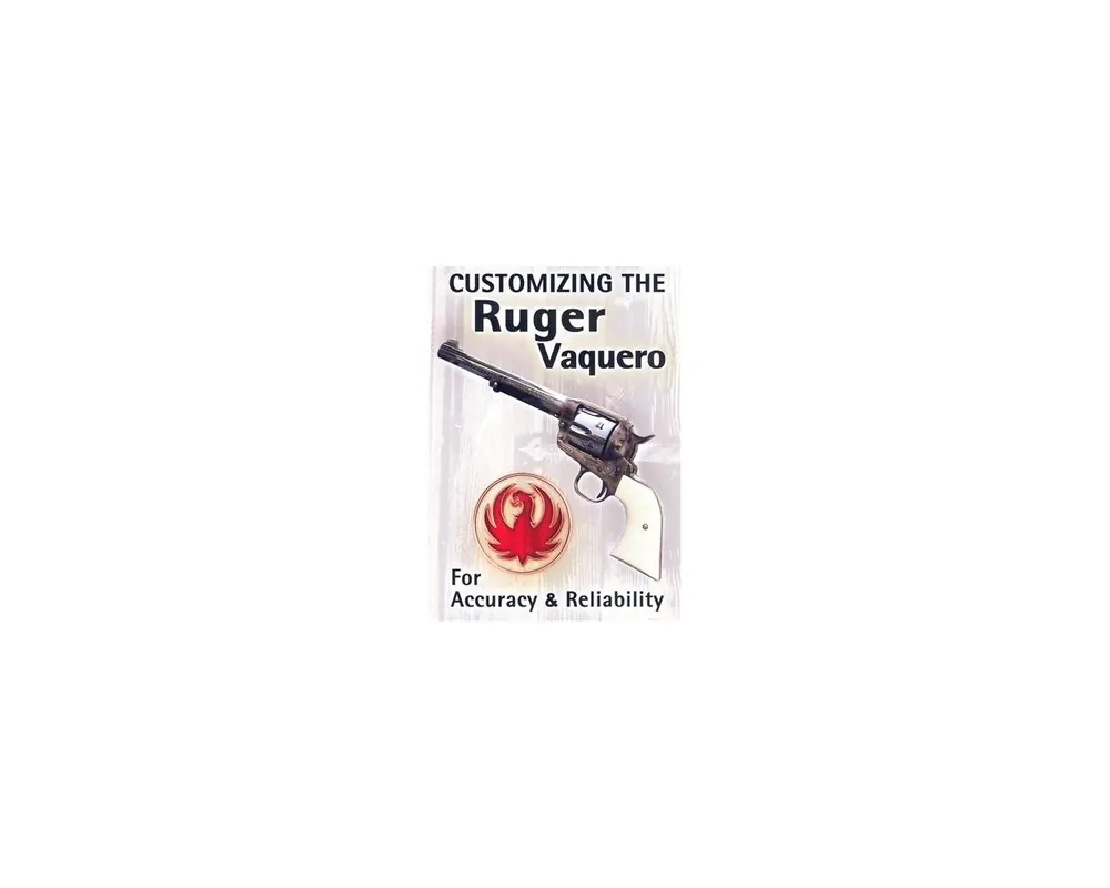 Customizing the Ruger Vaquero