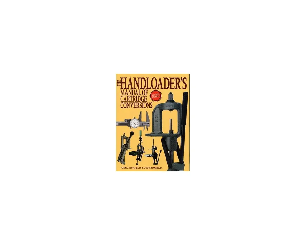 Handloaders Manual of Cartridge Conversions