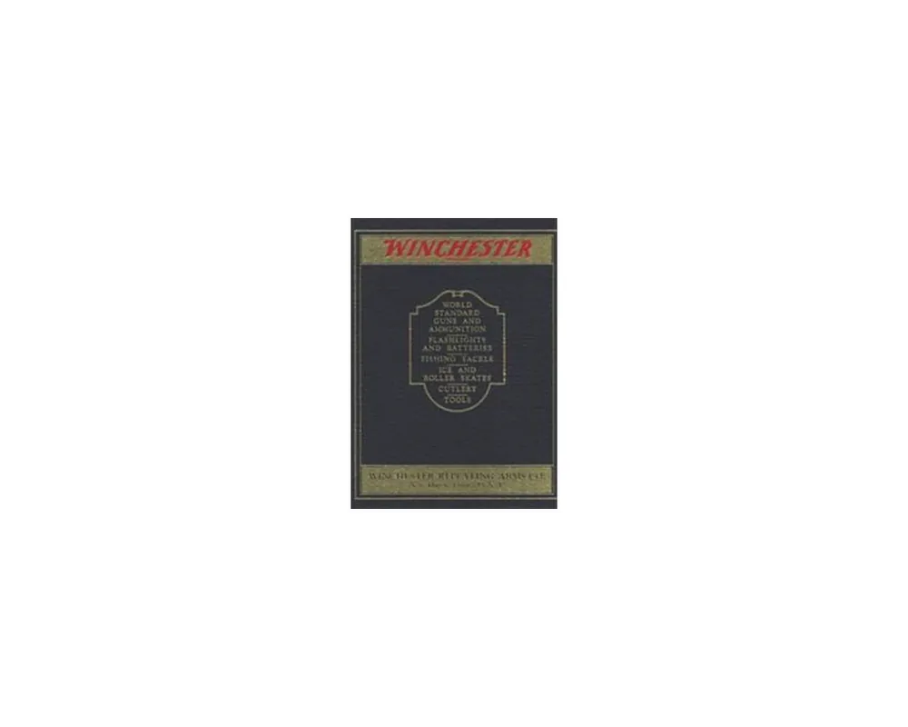Winchester 1928-1929 Catalog now out of print