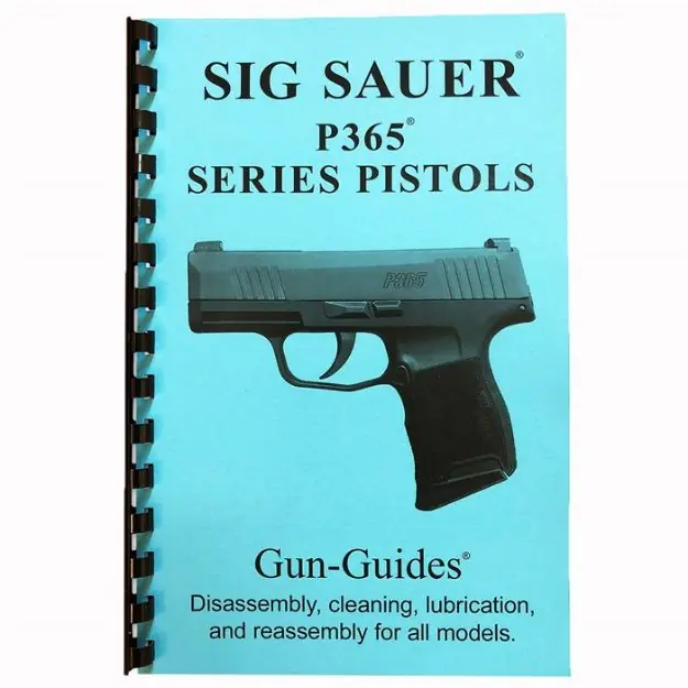 Gun Guide For The Sig P365 Series Pistol